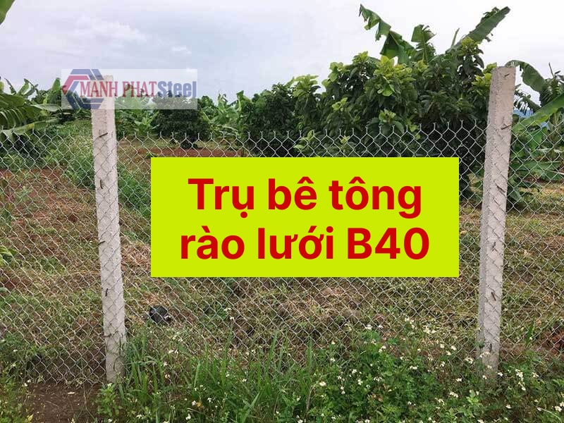 Giá trụ bê tông rào lưới B40