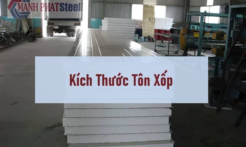 Kích thước tôn xốp tiêu chuẩn